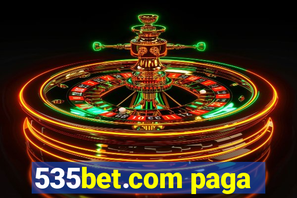 535bet.com paga